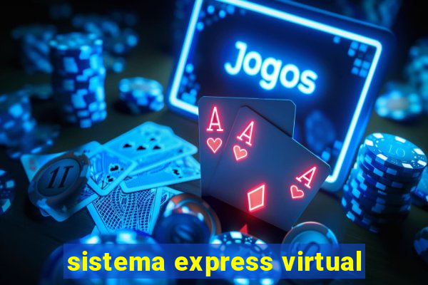 sistema express virtual